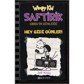 Saftirik Greg’in Günlüğü 10 - Hey Gidi Günler! - Jeff Kinney