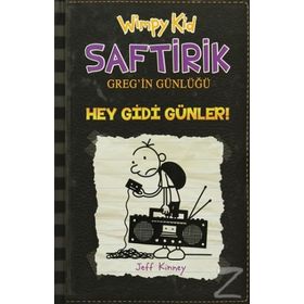 Saftirik Greg’in Günlüğü 10 - Hey Gidi Günler! - Jeff Kinney