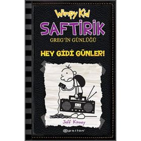 Saftirik Greg’in Günlüğü 10 - Hey Gidi Günler! - Jeff Kinney