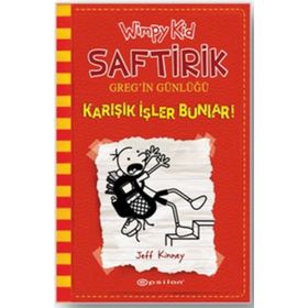 Saftirik Greg’in Günlüğü 11 - Karışık İşler Bunlar! - Jeff Kinney