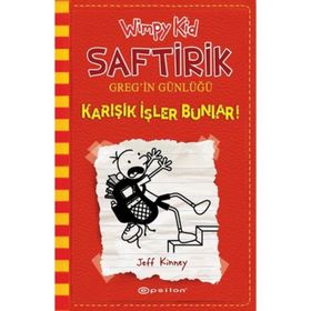 Saftirik Greg’in Günlüğü 11 - Karışık İşler Bunlar! - Jeff Kinney