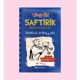Saftirik Greg'in Günlüğü 2 - Rodrick Kuralları - Jeff Kinney