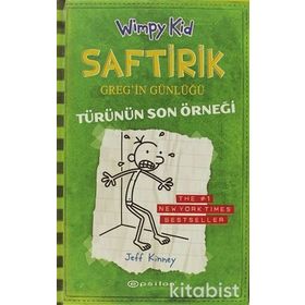 Saftirik Greg'in Günlüğü 3 - Türünün Son Örneği - Jeff Kinney