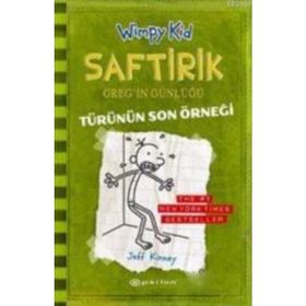 Saftirik Greg'in Günlüğü 3 - Türünün Son Örneği - Jeff Kinney