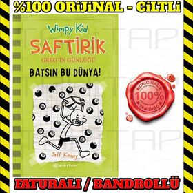 Saftirik Greg'in Günlüğü 8 - Batsın Bu Dünya! - Jeff Kinney