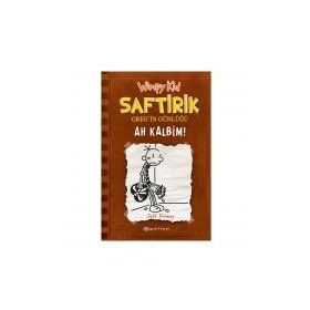 Saftirik Greg'in Günlüğü Ah Kalbim! - Jeff Kinney