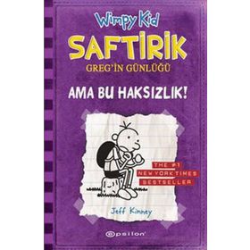 Saftirik Greg'in Günlüğü - Ama Bu Haksızlık! - Jeff Kinney