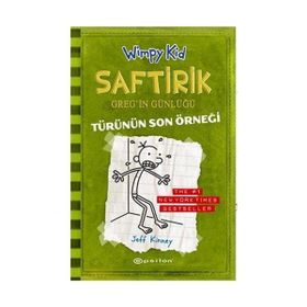 SAFTIRIK GREG'IN GÜNLÜĞÜ - TÜRÜNÜN SON ÖRNEĞİ - JEFF KINNEY