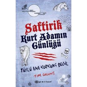 SAFTIRIK - KURT ADAMIN GÜNLÜĞÜ TÜYLÜ AMA KORKUNÇ DEĞIL - TIM COLLINS