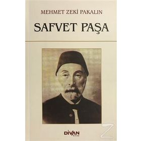 Safvet Paşa - Mehmet Zeki Pakalın