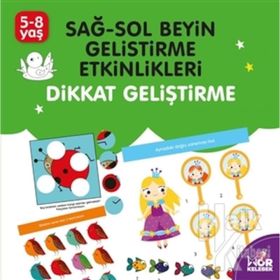 Sağ-Sol Beyin Geliştirme Etkinlikleri Dikkat Geliştirme-Kolektif