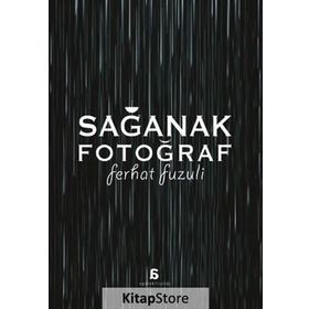 Sağanak Fotoğraf - Ferhat Fuzuli