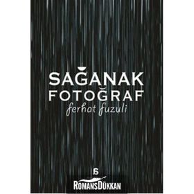 Sağanak Fotoğraf - Ferhat Fuzuli