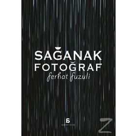 Sağanak Fotoğraf - Ferhat Fuzuli
