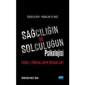 Sağcılığın Ve Solculuğun Psikolojisi - Kolektif