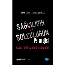 Sağcılığın Ve Solculuğun Psikolojisi - Kolektif