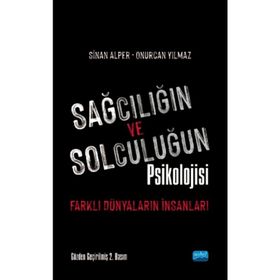 Sağcılığın Ve Solculuğun Psikolojisi - Kolektif