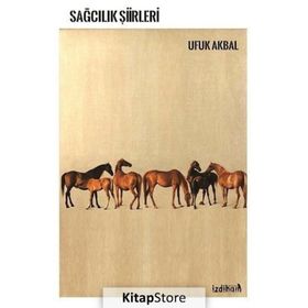 SAĞCILIK ŞIIRLERI - UFUK AKBAL