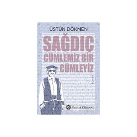 Sağdıç - Üstün Dökmen