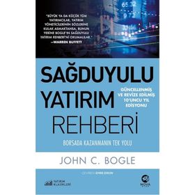 Sağduyulu Yatırım Rehberi - John C. Bogle