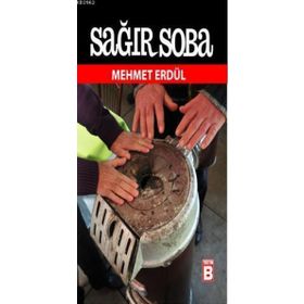 SAĞIR SOBA - MEHMET ERDÜL