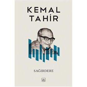 SAĞIRDERE - KEMAL TAHIR (ISBN:9789754180794)