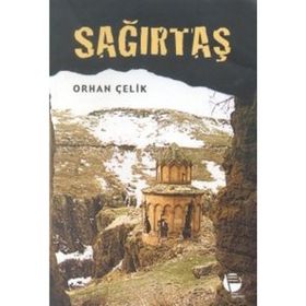 SAĞIRTAŞ - ORHAN ÇELİK