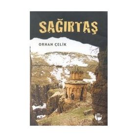 SAĞIRTAŞ - ORHAN ÇELİK