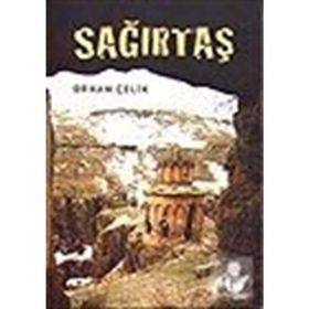 SAĞIRTAŞ - ORHAN ÇELİK