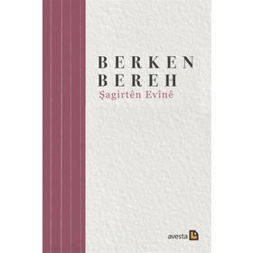 Şagirten Evine - Berken Bereh