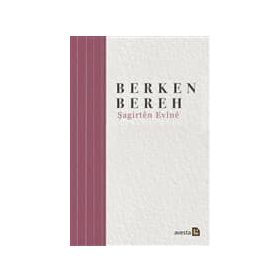 Şagirten Evine - Berken Bereh