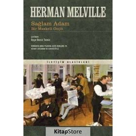 Sağlam Adam Bir Maskeli Geçit - Herman Melville