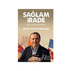 Sağlam İrade - Tahir Fatih Andı
