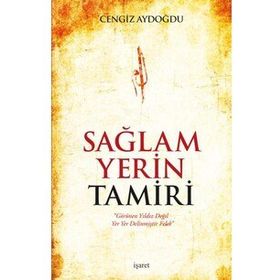 Sağlam Yerin Tamiri - Cengiz Aydoğdu