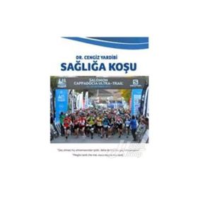 Sağlığa Koşu - Cengiz Yardibi