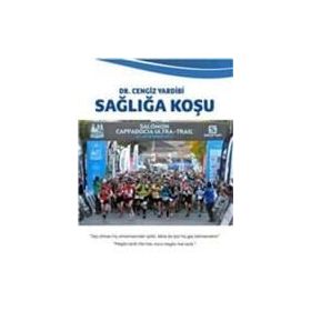 Sağlığa Koşu - Cengiz Yardibi