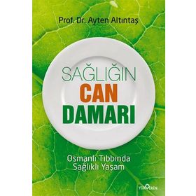 SAĞLIĞIN CAN DAMARI - AYTEN ALTINTAŞ