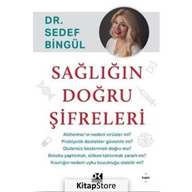 Sağlığın Doğru Şifreleri - Sedef Bingül