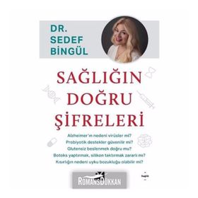 Sağlığın Doğru Şifreleri - Sedef Bingül