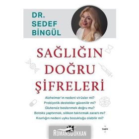 Sağlığın Doğru Şifreleri - Sedef Bingül