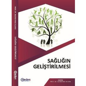 Sağlığın Geliştirilmesi - Sultan Ayaz Alkaya