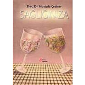 SAĞLIĞINIZA - MUSTAFA ÇETİNER