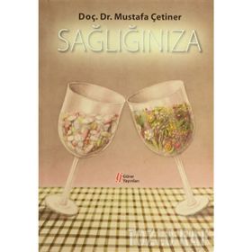SAĞLIĞINIZA - MUSTAFA ÇETİNER