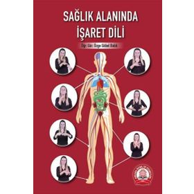 Sağlık Alanında İşaret Dili - Ankara Nobel Tıp