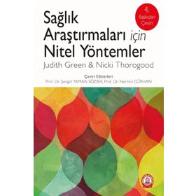 Sağlık Araştırmaları için Nitel Yöntemler - Ankara Nobel Tıp Kitabevi