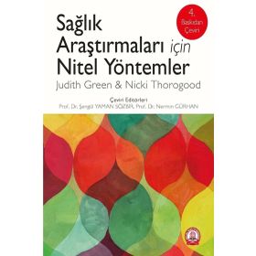 Sağlık Araştırmaları için Nitel Yöntemler - Ankara Nobel Tıp Kitabevi