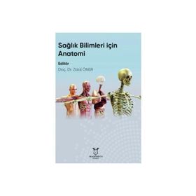 Sağlık Bilimleri İçin Anatomi - Akademisyen Kitabevi