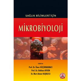 Sağlık Bilimleri İçin Mikrobiyoloji - Ankara Nobel Tıp Kitabevi