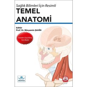 Sağlık Bilimleri İçin Resimli Temel Anatomi - İstanbul Tıp Kitabevi