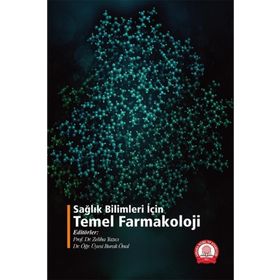 Sağlık Bilimleri İçin Temel Farmakoloji - Ankara Nobel Tıp Kitabevi